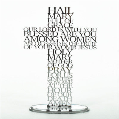 Silver Hail Mary Prayer Laser Cut Standing Cross & Acrylic Mirror Base